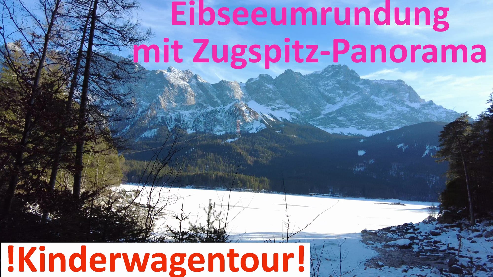 Winterwandern an der Zugspitze: Eibsee-Rundweg und Hochthörlehütte