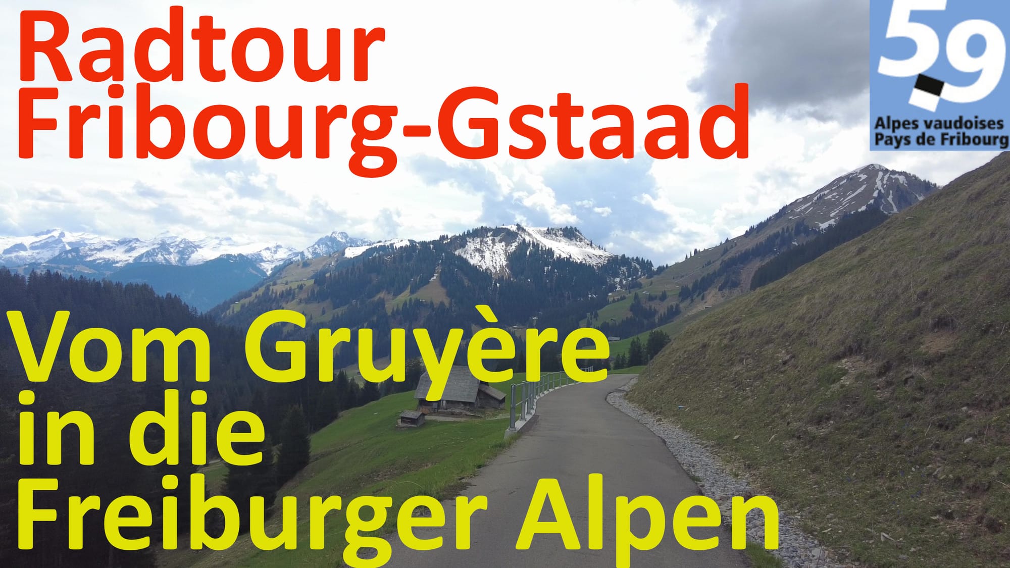 3-Tages-Radtour durch das Gruyère, die Freiburger Alpen und das Berner Oberland