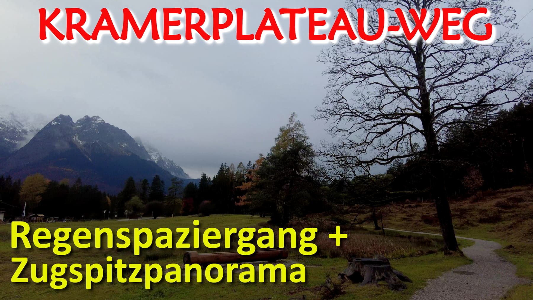 Regnerischer Panorama-Spaziergang auf dem Kramerplateau-Weg bei Garmisch