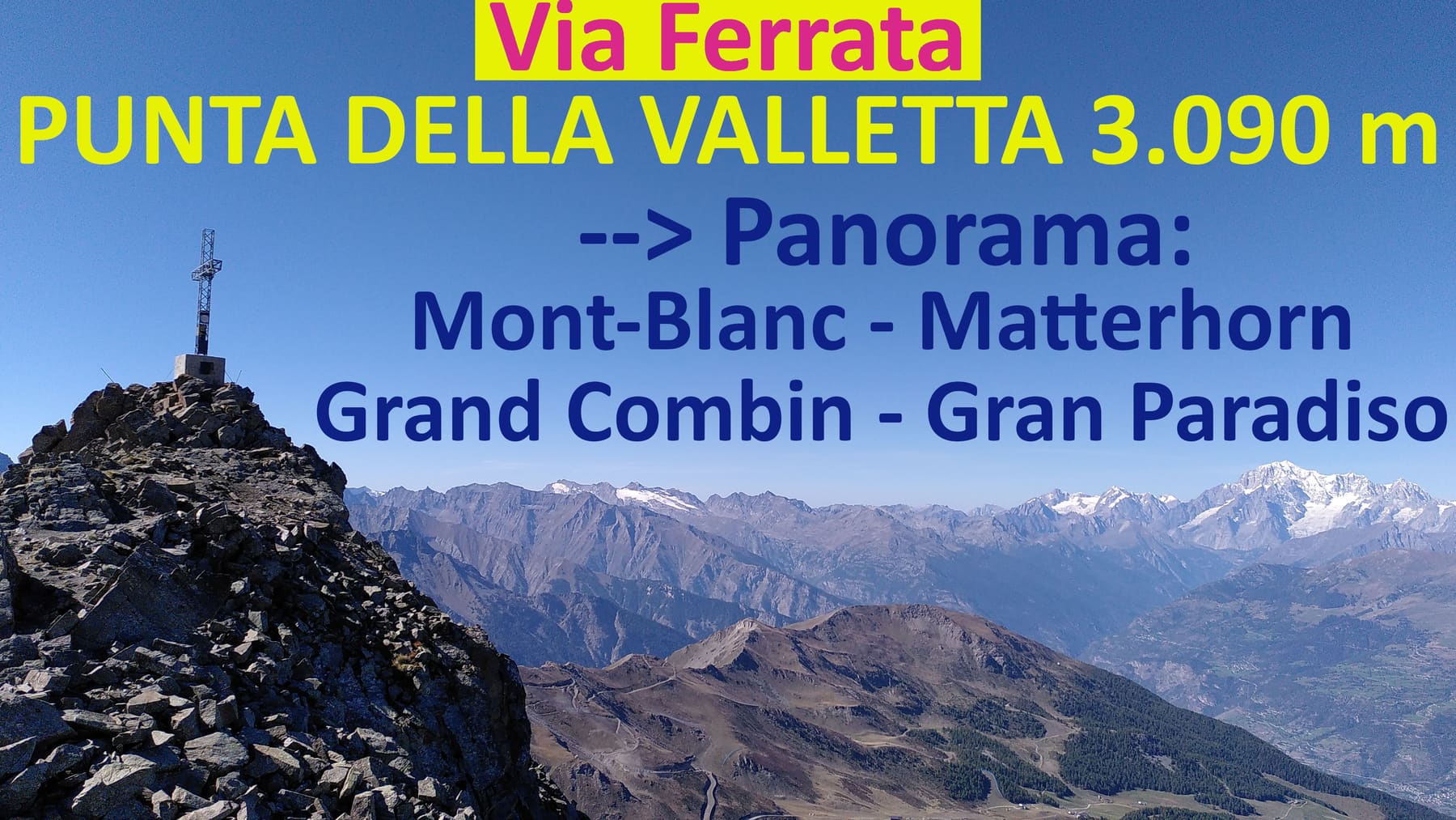 Klettersteig auf die Punta della Valletta (3.090 m) von Pila mit Panorama auf zahlreiche Viertausender
