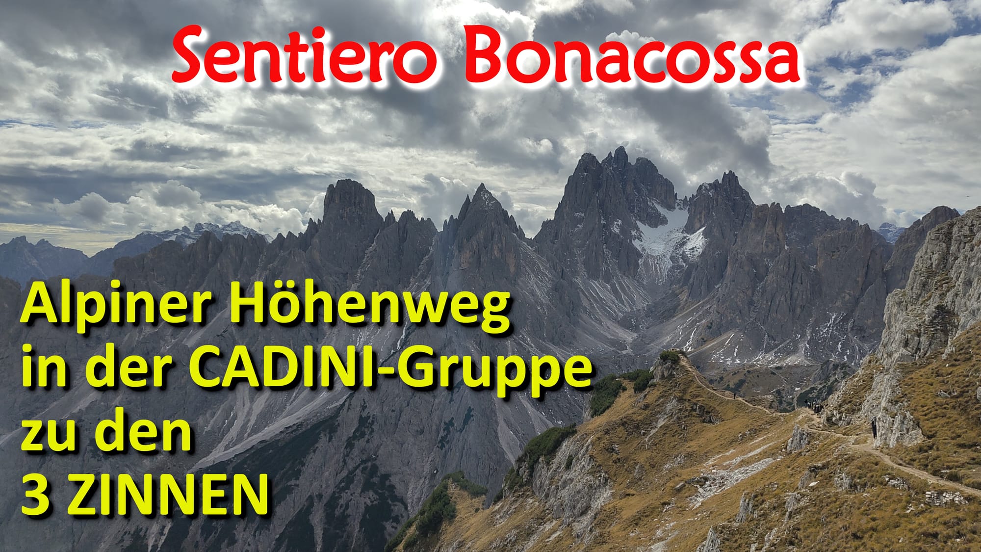 Sentiero Bonacossa – Spektakuläre Dolomiten-Wanderung durch die Cadini-Gruppe von Misurina zu den Drei Zinnen