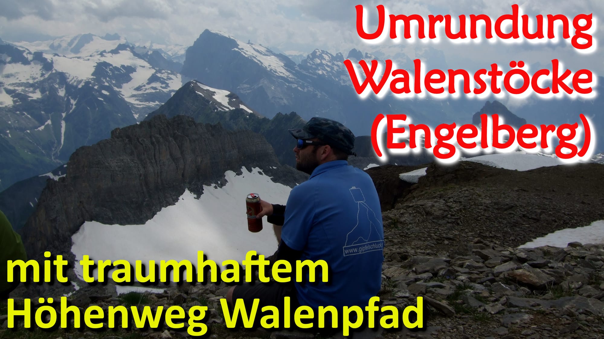 Umrundung der Walenstöcke in 3 Tagen inkl. Walenpfad bei Engelberg in der Schweiz